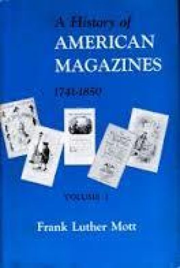 A History of American Magazines