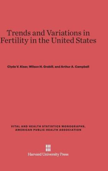 Trends and Variations in Fertility in the United States