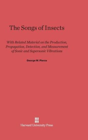 The Songs of Insects