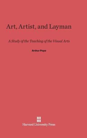 Art, Artist, and Layman