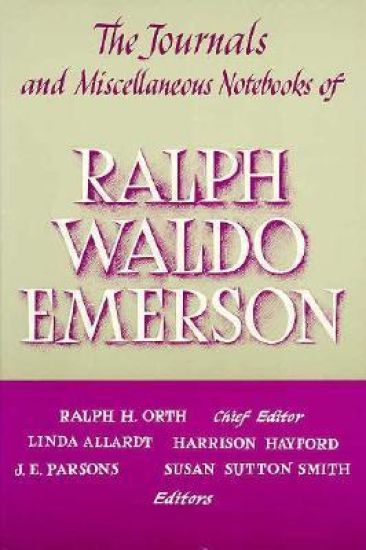 Journals and Miscellaneous Notebooks of Ralph Waldo Emerson