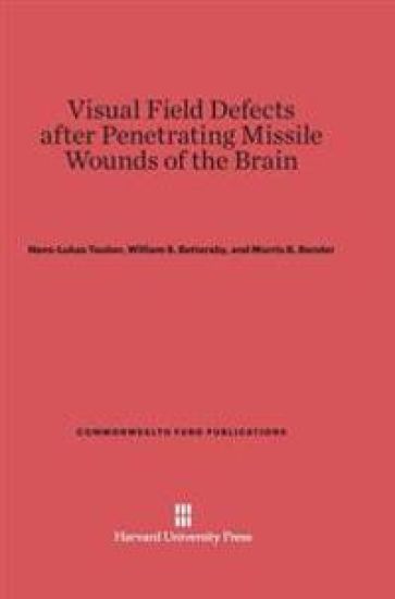 Visual Field Defects After Penetrating Missile Wounds of the Brain
