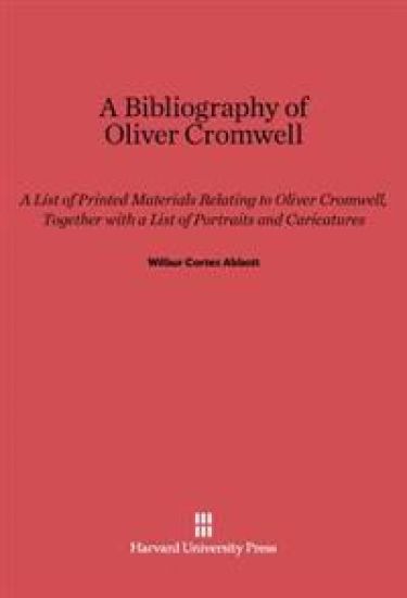 A Bibliography of Oliver Cromwell