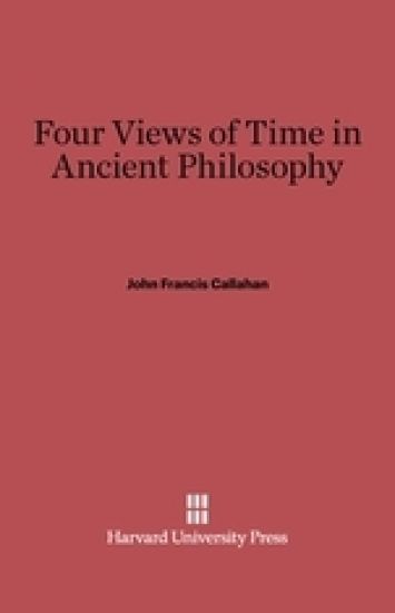 Four Views of Time in Ancient Philosophy