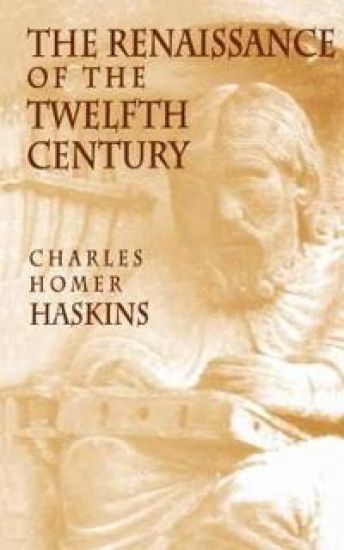 The Renaissance of the Twelfth Century