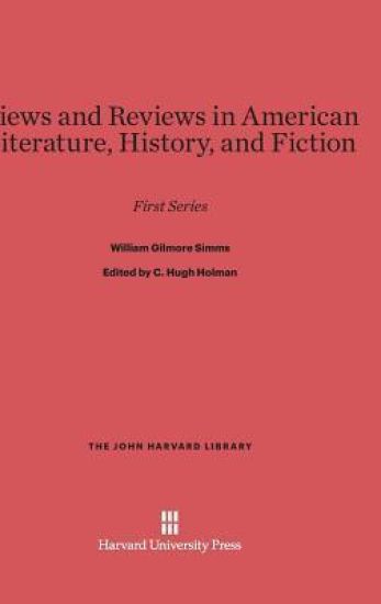 Views and Reviews in American Literature, History, and Fiction