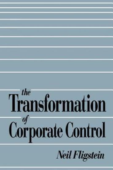 The Transformation of Corporate Control