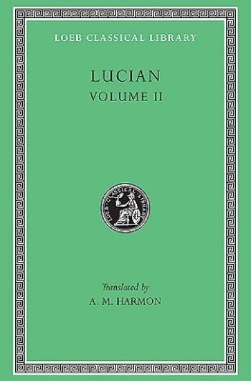 Lucian, Volume II