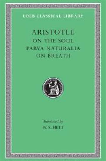 On the Soul. Parva Naturalia. On Breath