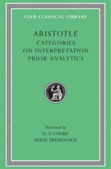 Categories. On Interpretation. Prior Analytics