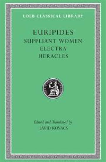 Suppliant Women. Electra. Heracles