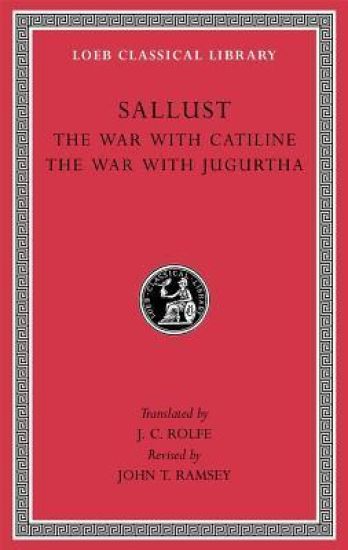 The War with Catiline. The War with Jugurtha