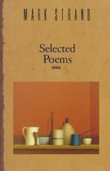 Selected Poems of Mark Strand