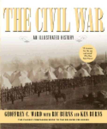 The Civil War: an Illustrated History