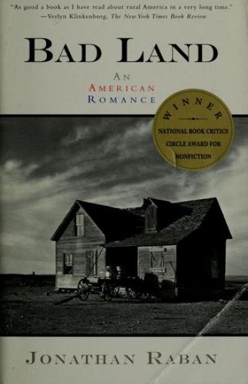 Bad Land: An American Romance