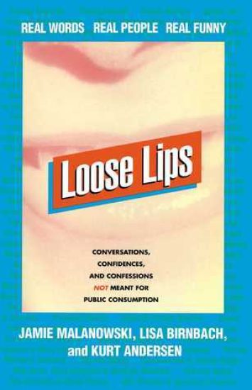 Loose Lips