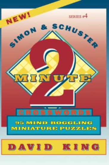 SIMON & SCHUSTER TWO-MINUTE CROSSWORDS Vol. 4