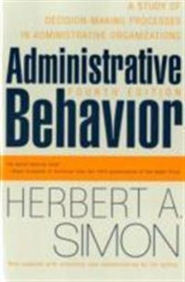 Administrative Behavior, 4th Edition