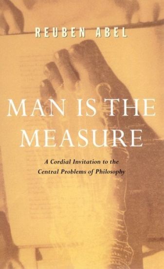 Man is the Measure