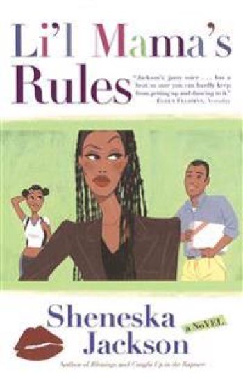 Lil Mama's Rules