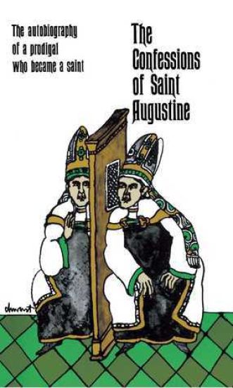 The Confessions of Saint Augustine