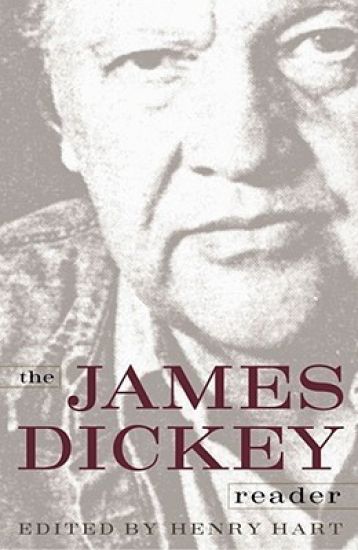 The James Dickey Reader