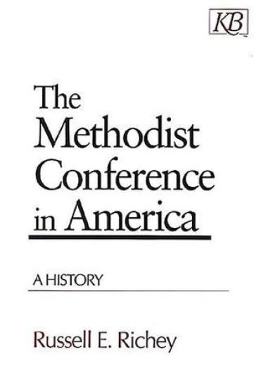 The Methodist Conference in America