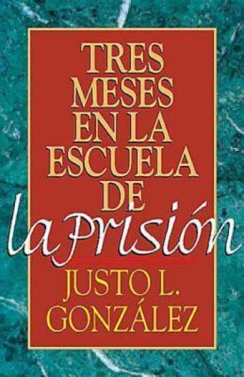 Tres Meses en la Escuela de la Prision