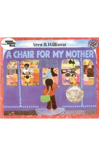 A Chair for My Mother: A Caldecott Honor Award Winner