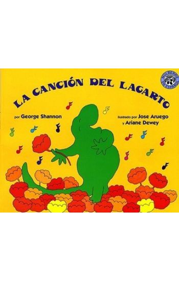 La Cancion del Lagarto: Lizard's Song (Spanish Edition)