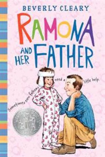 Ramona and Her Father: A Newbery Honor Award Winner