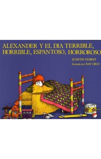 Alexander y El Dia Terrible, Horrible, Espantoso, Horroroso