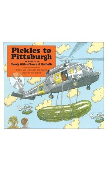 Pickles to Pittsburgh: A Sequel to Cloudy with a Chance of Meatballs