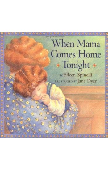 When Mama Comes Home Tonight