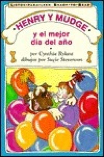 Henry and Mudge and the Best Day of All (Spanish Edition): Ready-To-Read Level 2