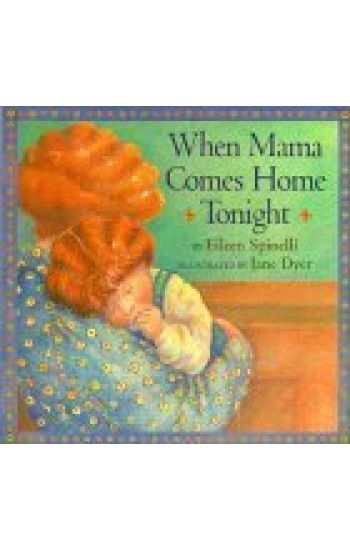 When Mama Comes Home Tonight