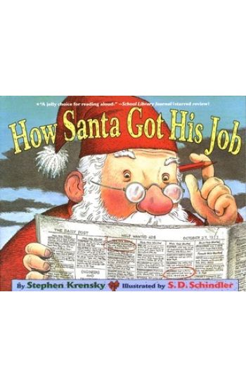 How Santa Got His Job