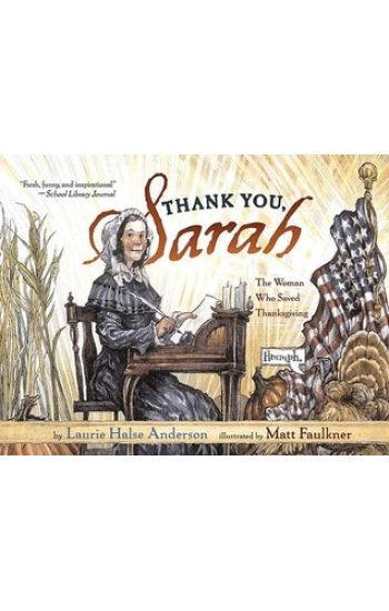 Thank You, Sarah: The Woman Who Saved Thanksgiving