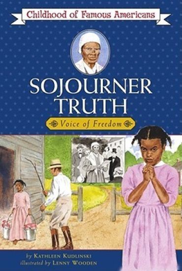 Sojourner Truth: Voice for Freedom