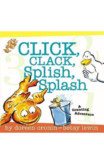 Click, Clack, Splish, Splash: Click, Clack, Splish, Splash