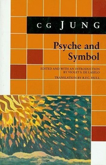 Psyche and Symbol: A Selection from the Writings of C.G. Jung