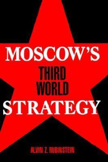 Moscow's Third World Strategy