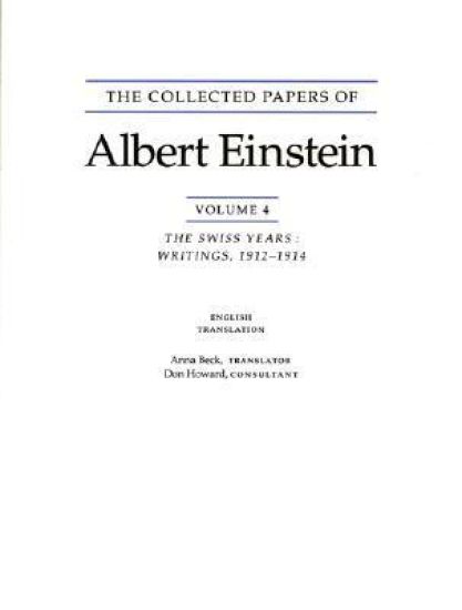 The Collected Papers of Albert Einstein, Volume 4 (English)