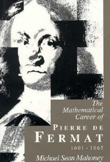 The Mathematical Career of Pierre de Fermat, 1601-1665