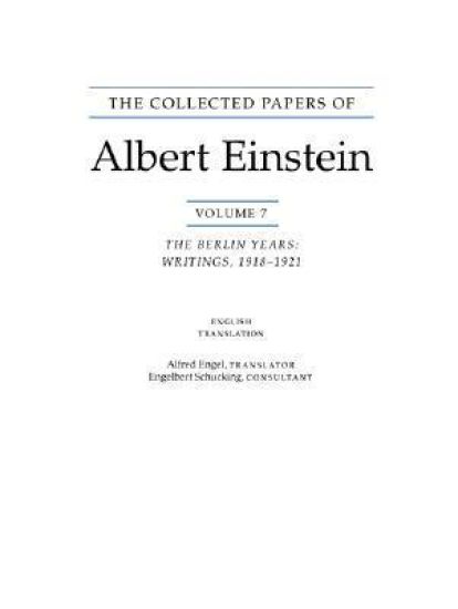 The Collected Papers of Albert Einstein, Volume 7 (English)