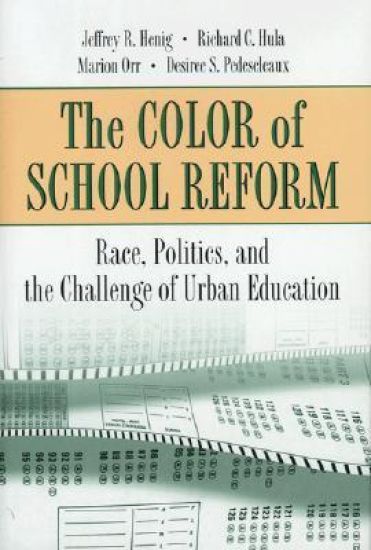 The Color of School Reform
