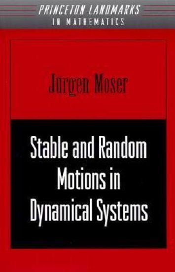 Stable and Random Motions in Dynamical Systems