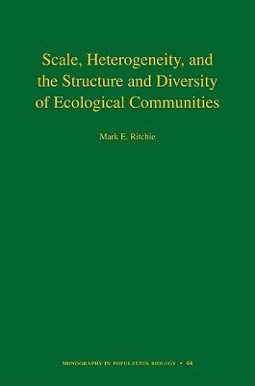 Scale, Heterogeneity, and the Structure and Diversity of Ecological Communities