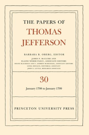 The Papers of Thomas Jefferson, Volume 30