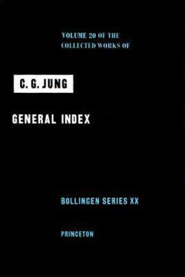 Collected Works of C. G. Jung, Volume 20: General Index